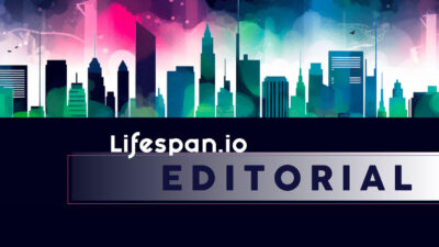 Lifespan io Editorial