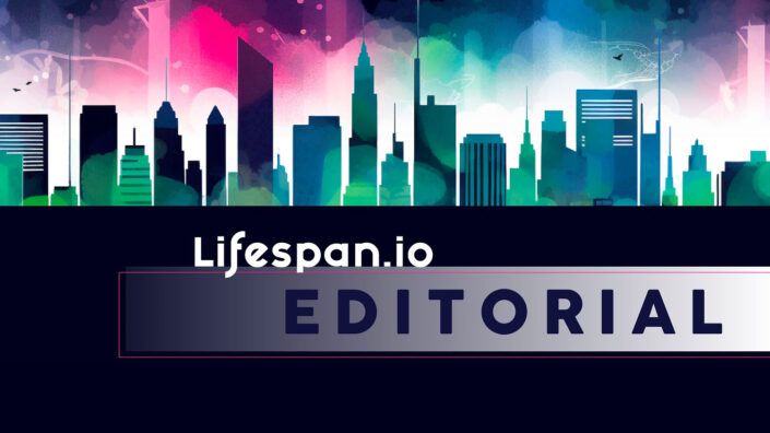 Lifespan io Editorial