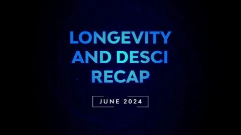 Longevity Desci Recap June 2024