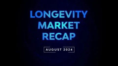 Longevity Market Recap - August 2024