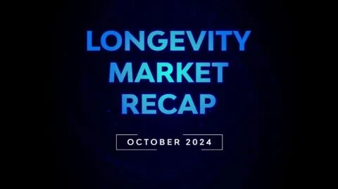 Longevity Market Recap - October 2024