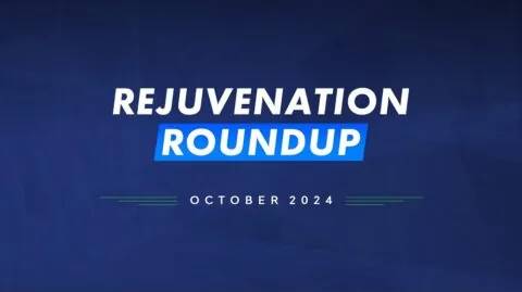 Rejuvenation Roundup October 2024