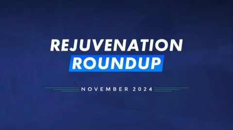 Rejuvenation Roundup November 2024