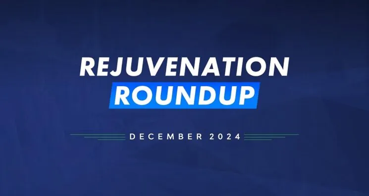 Rejuvenation Roundup December 2024