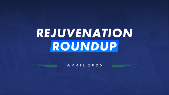Rejuvenation Roundup April 2025