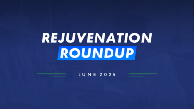 Rejuvenation Roundup June 2025