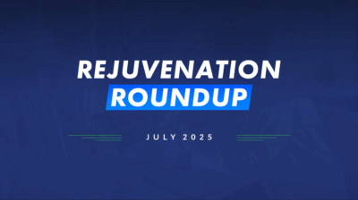 Rejuvenation Roundup July 2025