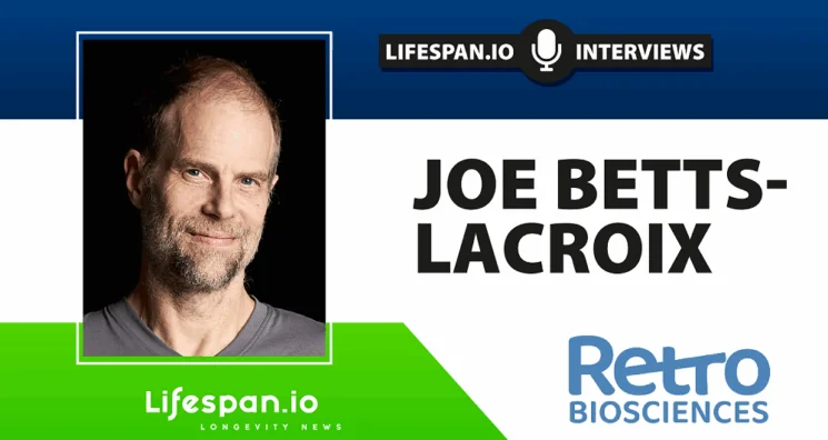 Joe Betts-Lacroix on Retro Bio and Its Recent AI Advancement