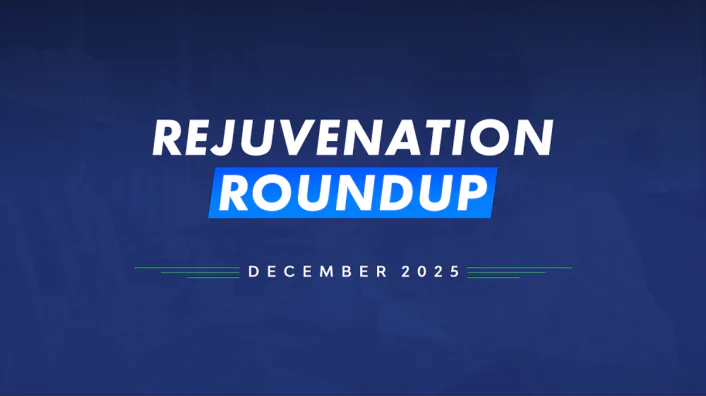 Rejuvenation Roundup December 2025