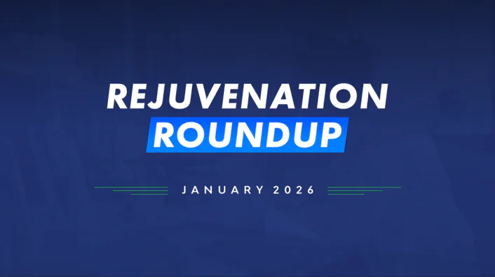 Rejuvenation Roundup January 2026