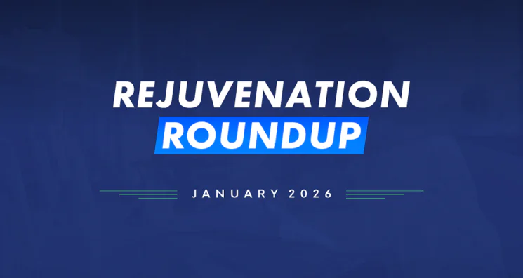 Rejuvenation Roundup January 2026