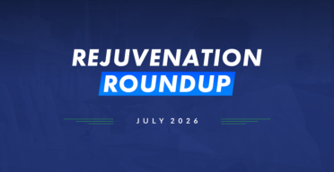 Rejuvenation Roundup July 2026