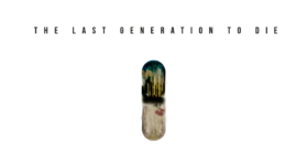 The Last Generation to Die: Interview With Tim Maupin