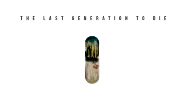 The Last Generation to Die: Interview With Tim Maupin