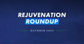 Rejuvenation Roundup October 2024