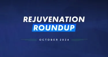 Rejuvenation Roundup October 2024